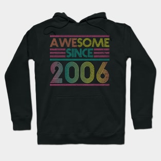 Awesome Since 2006 // Funny & Colorful 2006 Birthday Hoodie